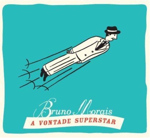Portada de Álbum "A Vontade Superstar", de Bruno Morais