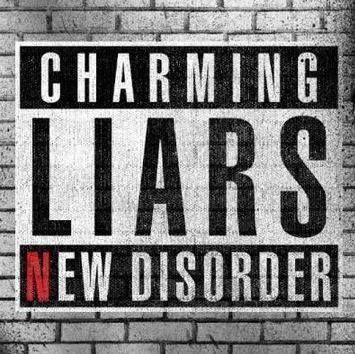 Portada de Álbum "New Disorder", de Charming Liars