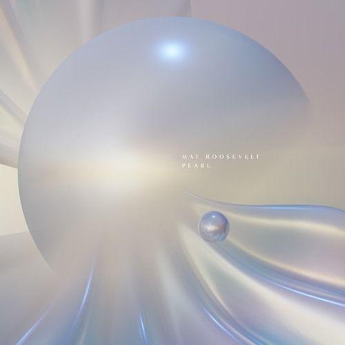 Capa do Álbum "Pearl", de May Roosevelt