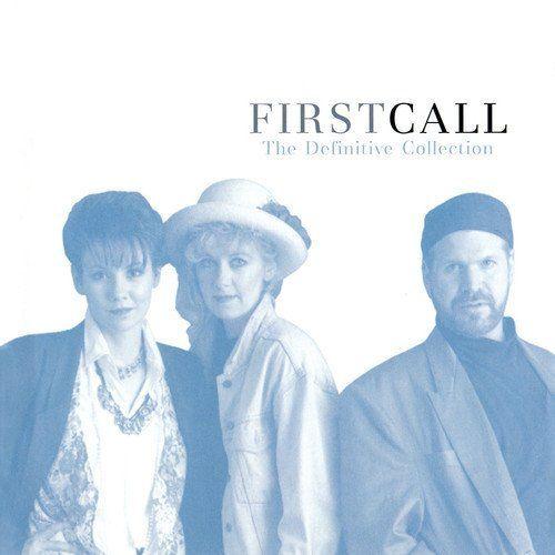 Capa do álbum "The Definitive Collection", de First Call