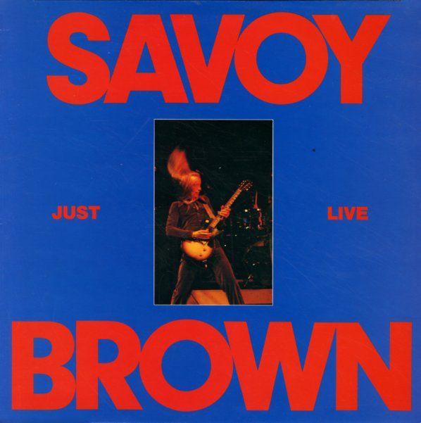 Album cover of "Just Live" by Savoy Brown
