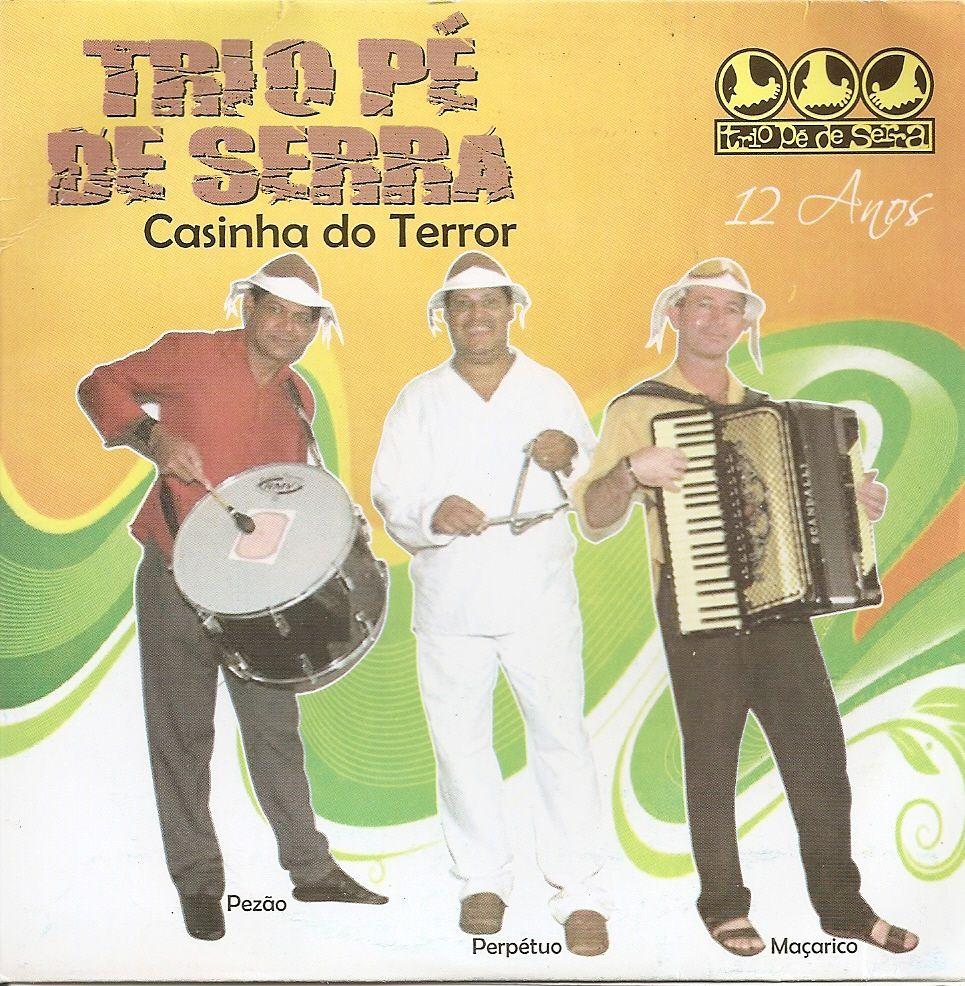 Portada de Álbum "Casinha do Terror", de Trio Pé De Serra