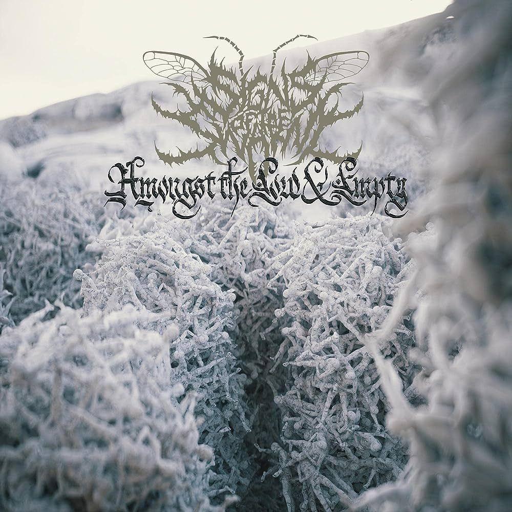 Portada de Álbum "Amongst The Low & Empty", de Signs Of The Swarm