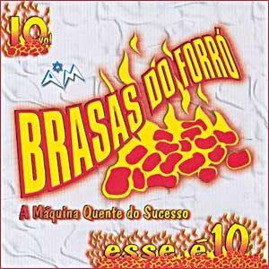 Capa do Álbum "Brasas Do Forró - Vol 10", de Brasas do Forró