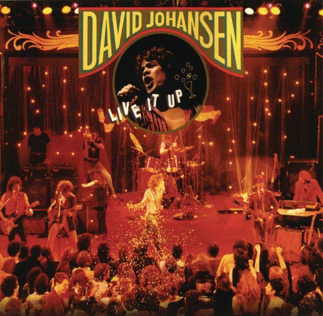 Capa do Álbum "Live It Up", de David Johansen