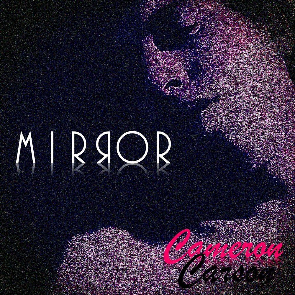 Capa do álbum "Mirror", de Cameron Carson