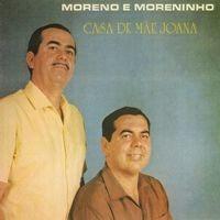 Portada de Álbum "Casa de Mãe Joana ", de Moreno e Moreninho