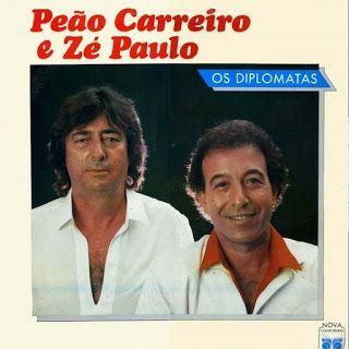 Portada de Álbum "Os Diplomatas", de Peão Carreiro e Zé Paulo