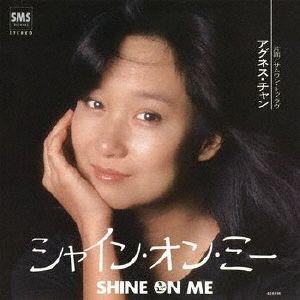 Capa do álbum "シャイン・オン・ミー (Shine on me)", de Agnes Chan