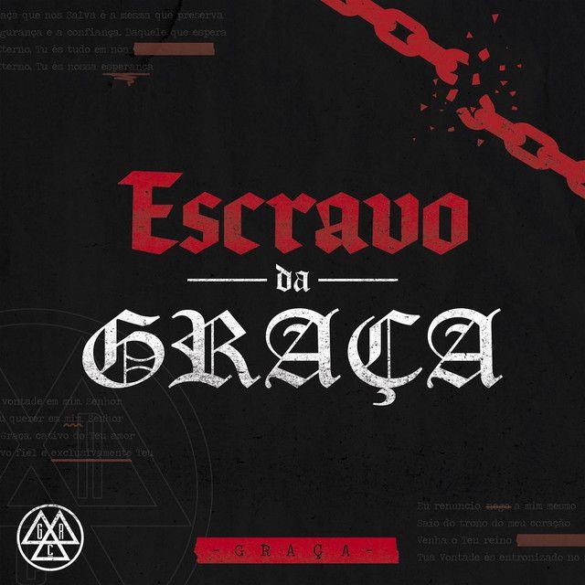 Capa do Álbum "Escravo da Graça", de Banda Graça