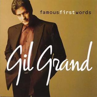 Capa do Álbum "Famous First Words", de Gil Grand