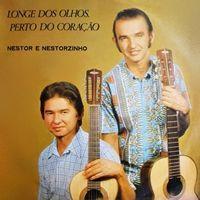 Portada de Álbum "Longe Dos Olhos, Perto Do Coração", de Nestor e Nestorzinho