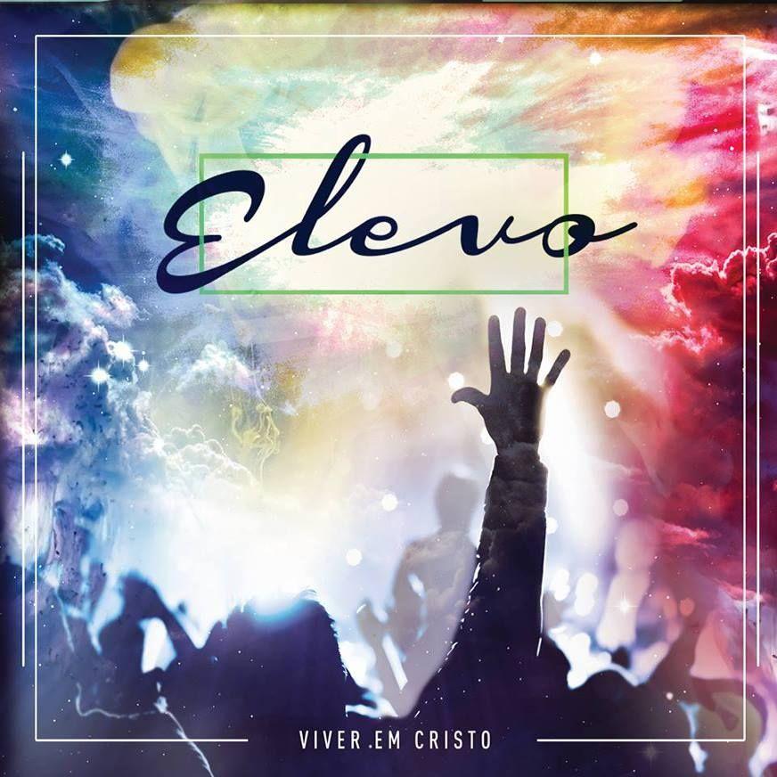 Portada de Álbum "Elevo", de Viver Em Cristo