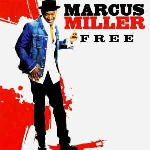 Album cover of "Free" by Marcus Miller