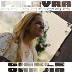 Portada de Sencillo/EP "Palavra de Benção", de Gisele Garcia