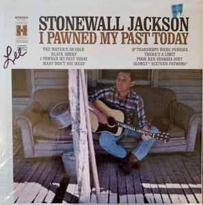 Capa do Álbum "I Pawned My Past Today", de Stonewall Jackson