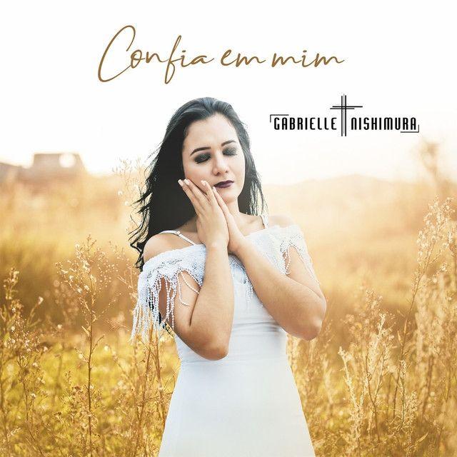 Capa do Single/EP "Confia Em Mim", de Gabrielle Nishimura