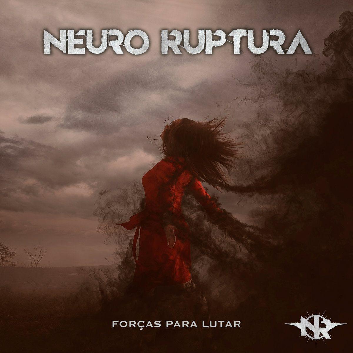 Portada de Sencillo/EP "Forças Para Lutar", de Neuro Ruptura