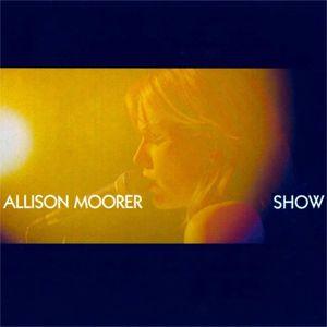 Portada de Álbum "Show", de Allison Moorer