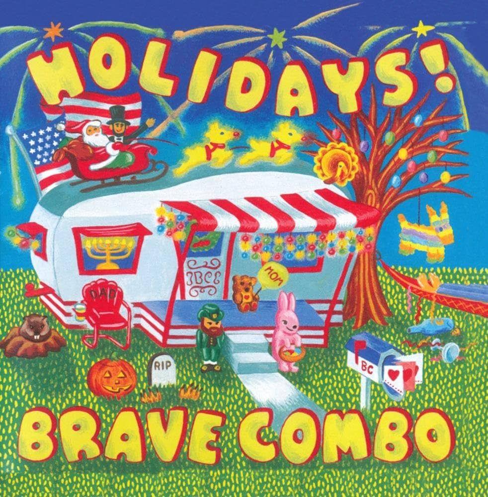 Portada de Álbum "Holidays!", de Brave Combo