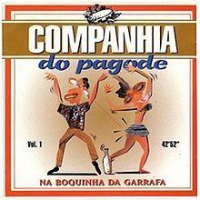 Portada de Álbum "Na Boquinha da Garrafa", de Companhia do Pagode