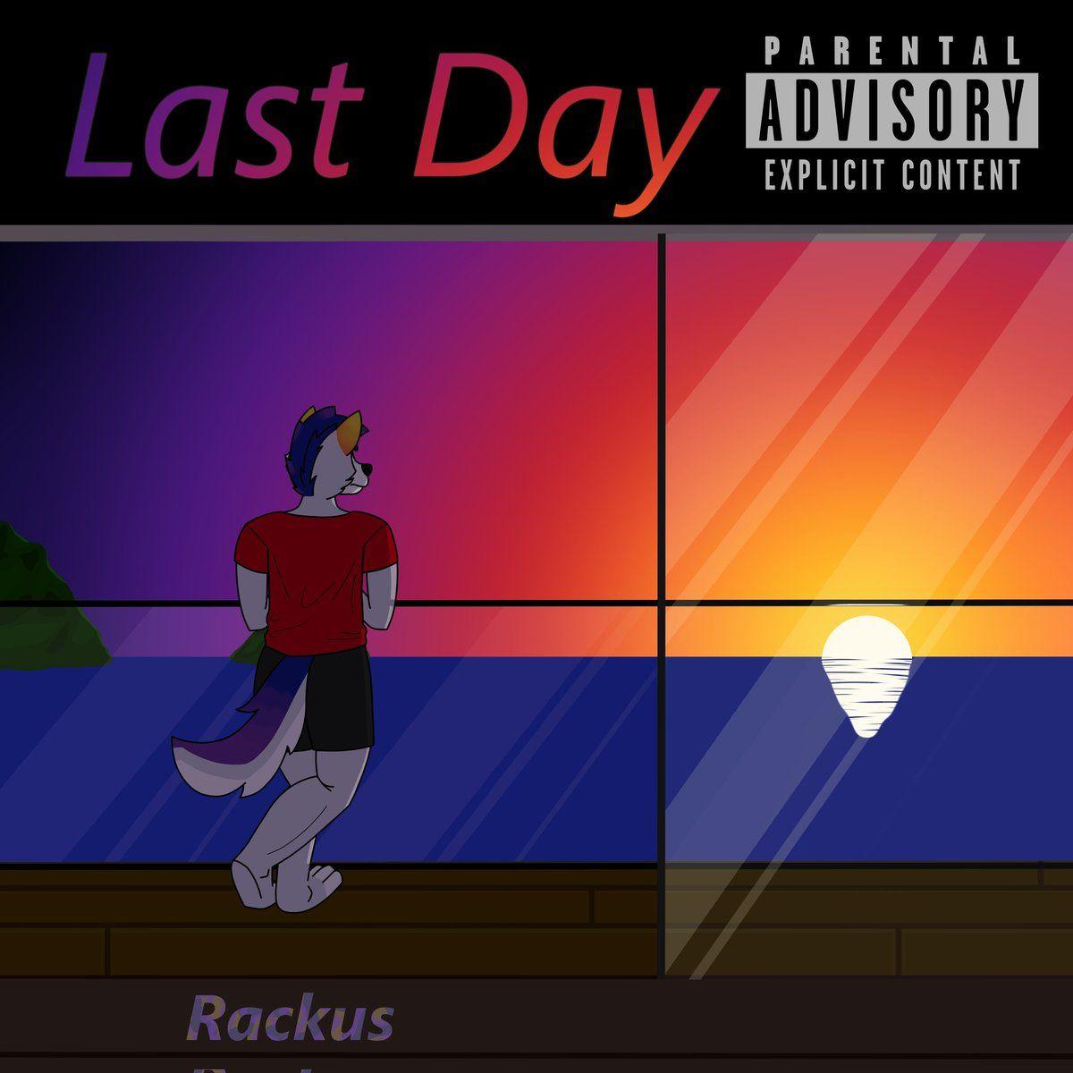 Portada de Álbum "Last Day", de Rackus