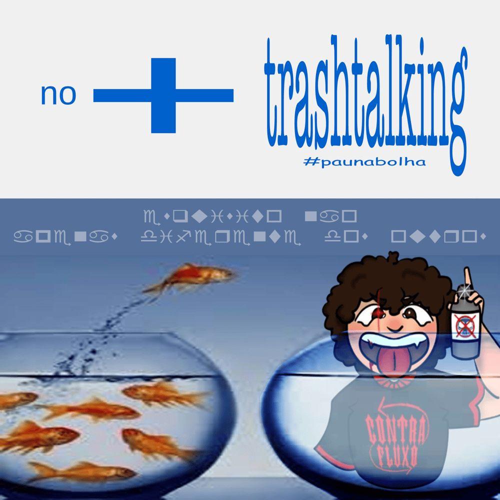 Capa do Single/EP "No More Trashtalking (#paunabolha)", de Tazo (BR)