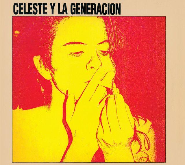 Capa do Álbum "Celeste y La Generación", de Celeste Carballo