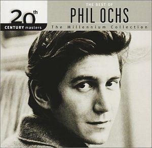 Portada de Álbum "20th Century Masters - The Millennium Collection", de Phil Ochs