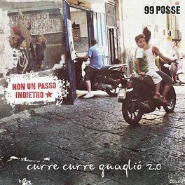 Portada de Álbum "Curre Curre Guagliò 2.0 - Non Un Passo Indietro", de 99 Posse