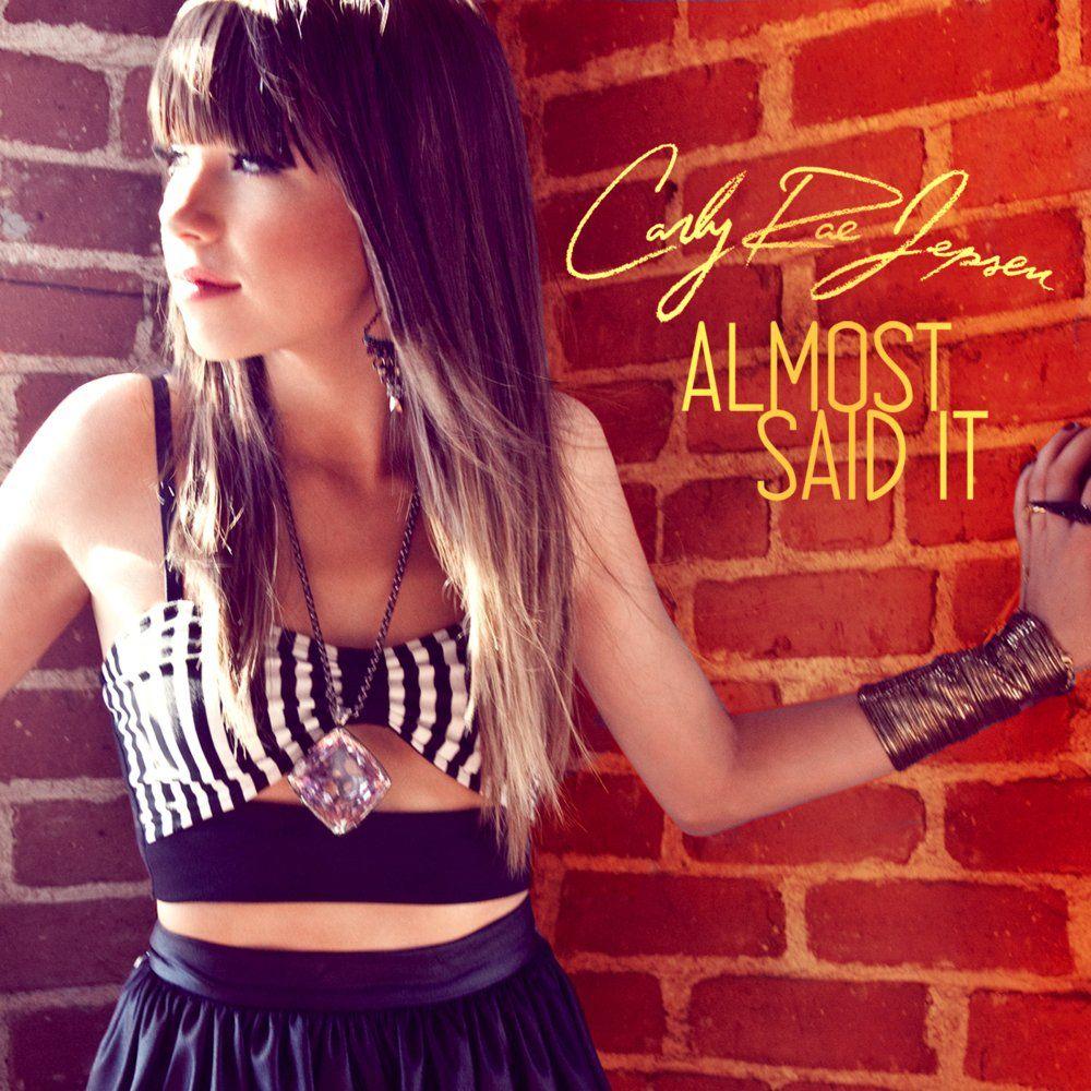 Portada de Sencillo/EP "Almost Said It", de Carly Rae Jepsen