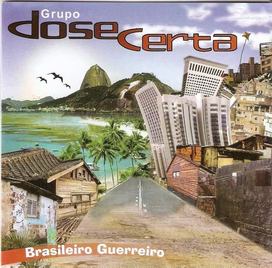 Portada de Álbum "Brasileiro Guerreiro", de Grupo Dose Certa
