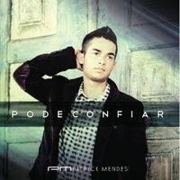 Portada de Álbum "Pode Confiar", de Patrick Mendes