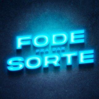 Portada del álbum "Fode Pra Dar Sorte", de MC Digu