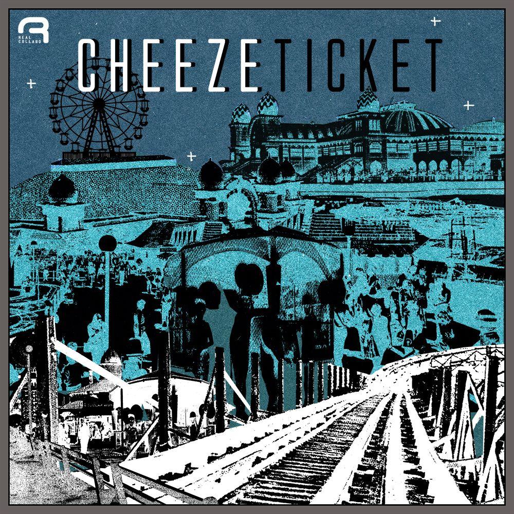 Capa do álbum "Ticket", de CHEEZE