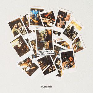 Capa do álbum "Mais Perto do Que Nunca", de Dunamis Music