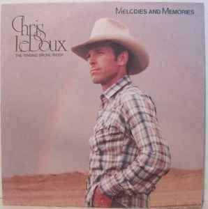 Capa do Álbum "Melodies And Memories", de Chris LeDoux