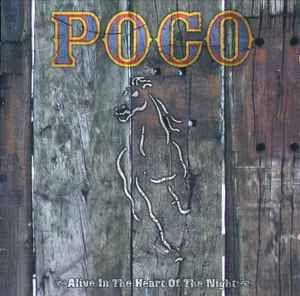 Portada de Álbum "Alive In The Heart Of The Night", de Poco