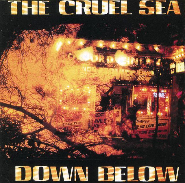 Portada de Álbum "Down Below", de The Cruel Sea