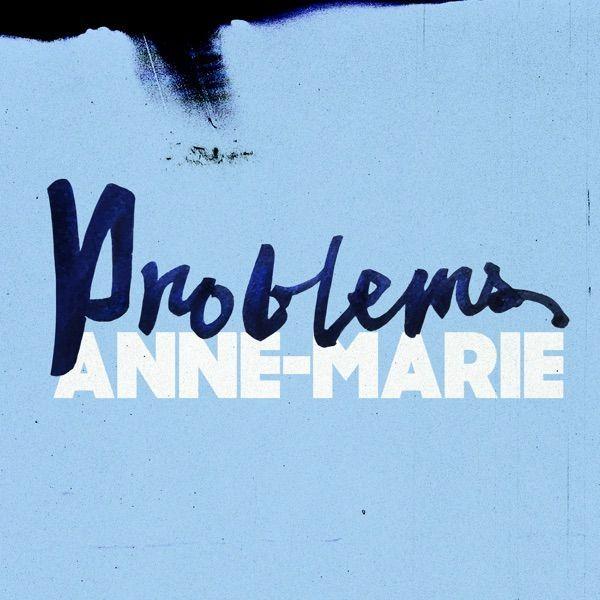 Capa do álbum "Problems", de Anne-Marie