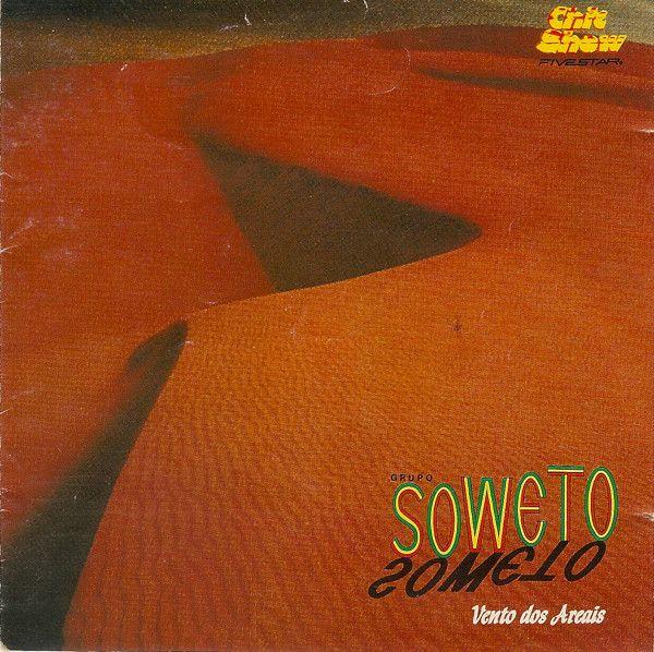 Capa do Álbum "Vento dos Areais ", de Soweto