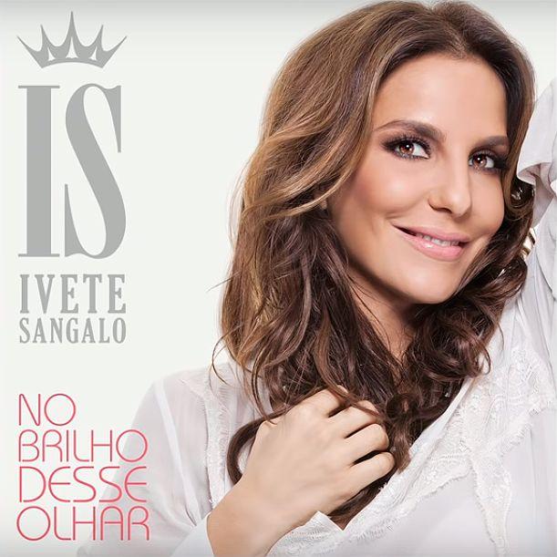 Album cover of "No Brilho Desse Olhar" by Ivete Sangalo