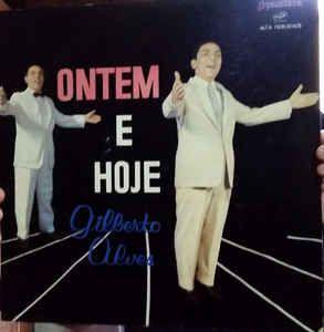 Portada de Álbum "Ontem e Hoje", de Gilberto Alves