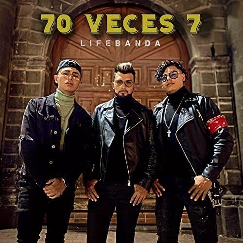 Portada de Sencillo/EP "70 Veces 7", de Lifebanda