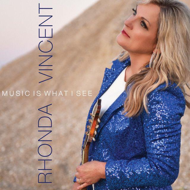 Capa do Álbum "Music Is What I See", de Rhonda Vincent