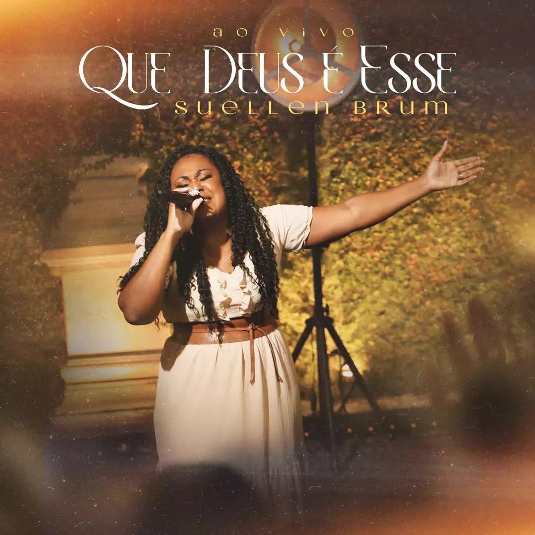 Album cover of "Que Deus É Esse" by Suellen Brum