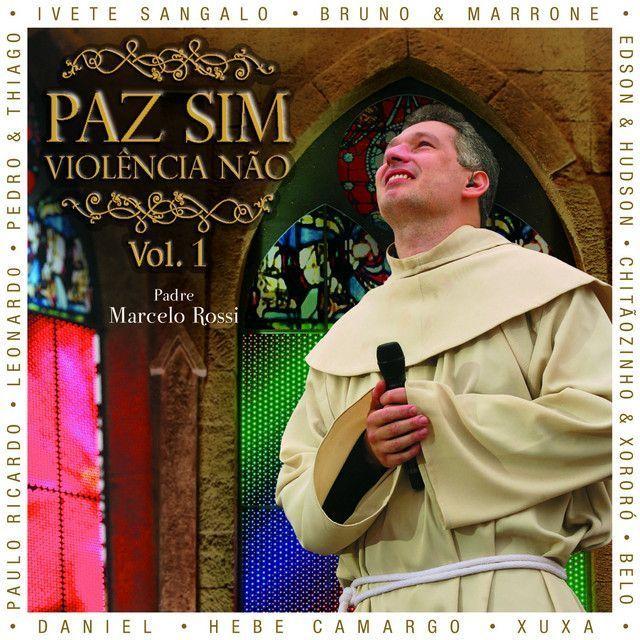 Portada de Álbum "Paz Sim, Violência Não (Ao Vivo) (Vol. 1)", de Padre Marcelo Rossi