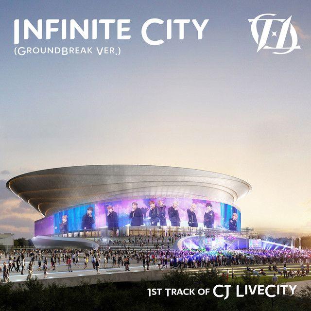 Portada de Sencillo/EP "Infinite City (From "1st Track of CJ LiveCity") [Groundbreak Version]", de TO1