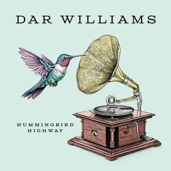 Album cover of " Hummingbird Highway" by Dar Williams