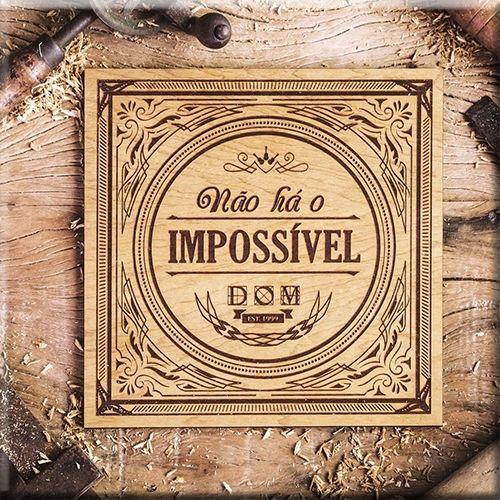 Capa do Álbum "Não Há o Impossível", de Banda Dom